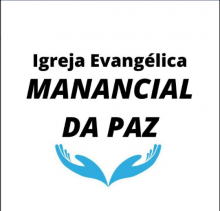  IGREJA EVANGELICA MANANCIAL DA PAZ